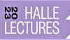 The lettering Halle Lectures on the poster for the event series